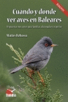 CUANDO Y DONDE VER AVES EN BALEARES