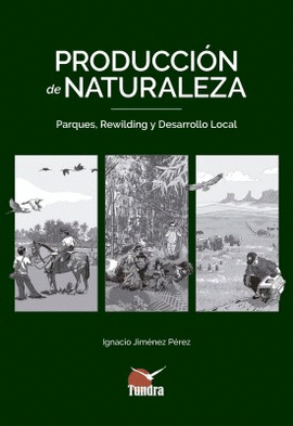 PRODUCCION DE NATURALEZA