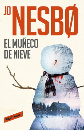 EL MUECO DE NIEVE (HARRY HOLE 7)