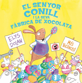 EL SENYOR CONILL I LA F�BRICA DE XOCOLATA