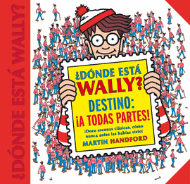 DNDE EST WALLY? DESTINO: A TODAS PARTES!