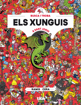 ELS XUNGUIS A SANT JORDI (COLECCI�N LOS XUNGUIS)