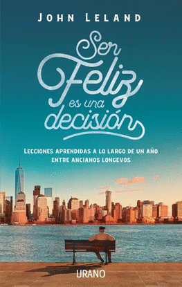 SER FELIZ ES UNA DECISI�N