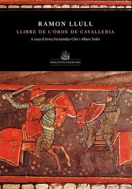LLIBRE DE L�ORDE DE CAVALLERIA