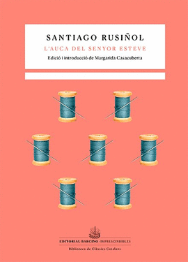 L�AUCA DEL SENYOR ESTEVE