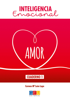 INTELIGENCIA EMOCIONAL AMOR CUADERNO 1