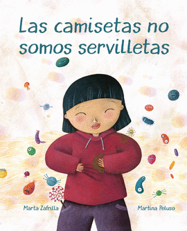 LAS CAMISETAS NO SOMOS SERVILLETAS