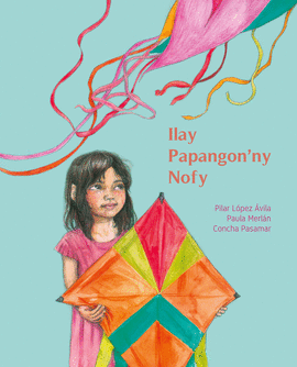 ILAY PAPANGON�NY NOFY. LA COMETA DE LOS SUE�OS