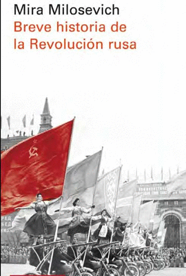 BREVE HISTORIA REVOLUCIN RUSA