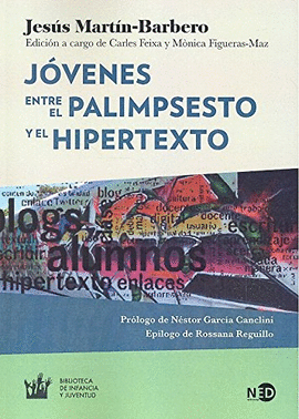 JVENES. ENTRE EL PALIMPSESTO Y EL HIPERTEXTO
