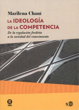 LA IDEOLOG�A DE LA COMPETENCIA