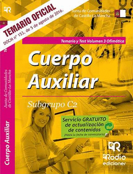 CUERPO AUXILIAR. SUBGRUPO C2. ORGANIZACI�N ADMINISTRATIVA III. TEMARIO Y TEST. J