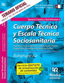SUBGRUPO A2. TEMARIO COMN Y TEST. VOLUMEN 2. JUNTA DE COMUNIDADES DE CASTILLA L