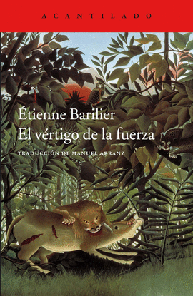 EL V�RTIGO DE LA FUERZA
