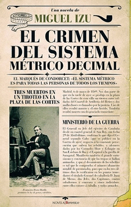 CRIMEN DEL SISTEMA MTRICO DECIMAL, EL