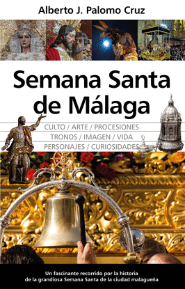 SEMANA SANTA DE MALAGA