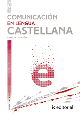 COMUNICACI�N EN LENGUA CASTELLANA-N2 (FCOV22)