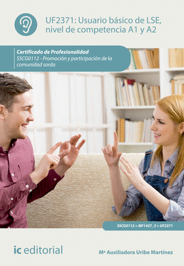 USUARIO B�SICO DE LSE, NIVEL DE COMPETENCIA A1 Y A2. SSCG0112 - PROMOCI�N Y PART