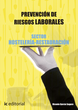 PREVENCI�N DE RIESGOS LABORALES B�SICO - SECTOR HOSTELER�A-RESTAURACI�N