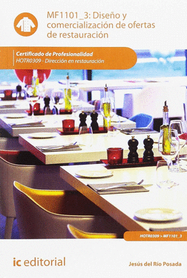 DISE�O Y COMERCIALIZACI�N DE OFERTAS DE RESTAURACI�N. HOTR0309 - DIRECCI�N EN RE