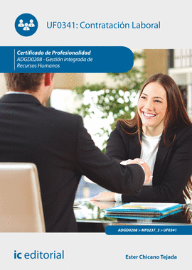 CONTRATACI�N LABORAL. ADGD0208 - GESTI�N INTEGRADA DE RECURSOS HUMANOS