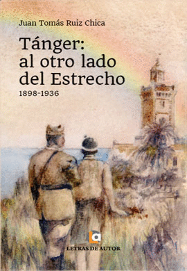 T�NGER: AL OTRO LADO DEL ESTRECHO
