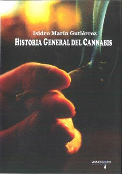 HISOTRIA GENERAL DEL CANNABIS