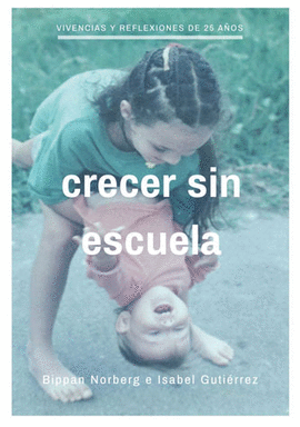 CRECER SIN ESCUELA