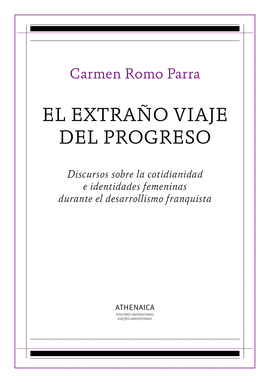 EL EXTRA�O VIAJE DEL PROGRESO