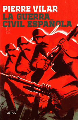 LA GUERRA CIVIL ESPA�OLA