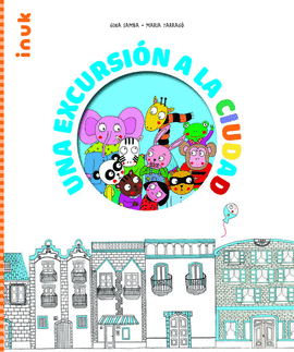 UNA EXCURSI�N A LA CIUDAD
