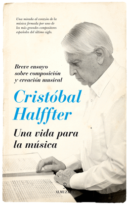 UNA VIDA PARA LA M�SICA