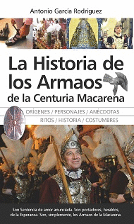 HISTORIA DE LOS ARMAOS DE LA CENTURIA MACAREN