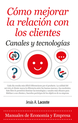 C�MO MEJORAR LA RELACI�N CON LOS CLIENTES