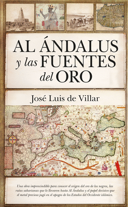 AL �NDALUS Y LAS FUENTES DEL ORO