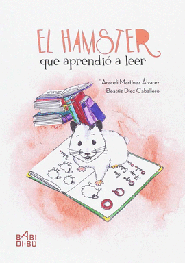 EL HAMSTER QUE APRENDI A LEER