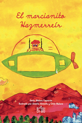 EL MARCIANITO HAZMERRE�R