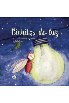 BICHITOS DE LUZ