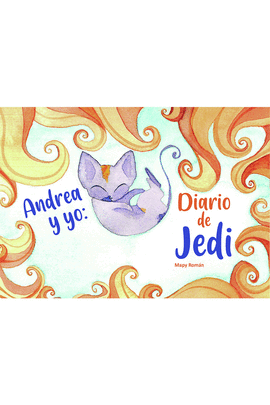 ANDREA Y YO: DIARIO DE JEDI (TD)