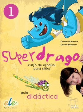 SUPERDRAGO 1 GUIA+DRAGOLAMINAS