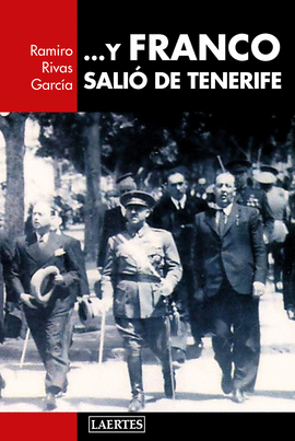 ... Y FRANCO SALI DE TENERIFE