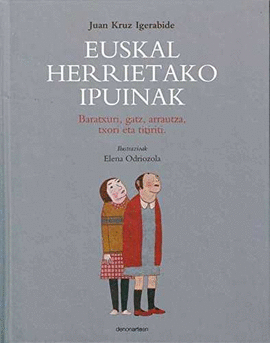 EUSKAL HERRIETAKO IPUINAK