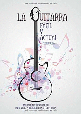 LA GUITARRA F�CIL Y ACTUAL