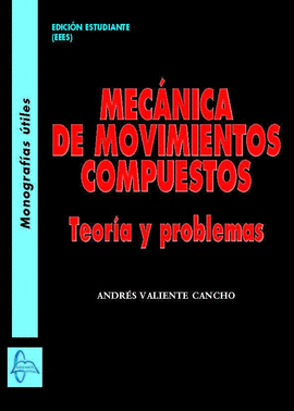 MECNICA DE MOVIMIENTOS COMPUESTOS