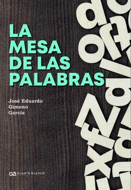 LA MESA DE LAS PALABRAS