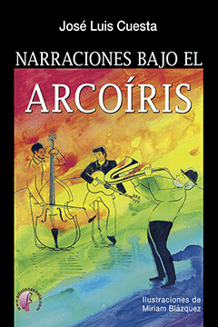 NARRACIONES BAJO EL ARCO�RIS