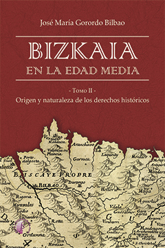 BIZKAIA EN LA EDAD MEDIA