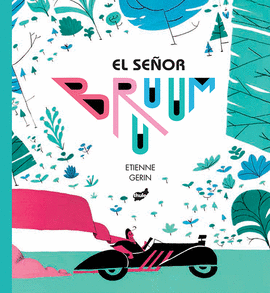 EL SE�OR BRUUUM