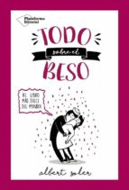 TODO SOBRE EL BESO