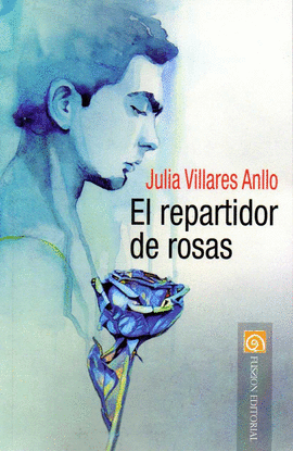 REPARTIDOR DE ROSAS EL